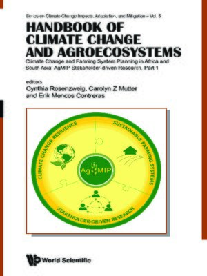 cover image of Handbook of Climate Change and Agroecosystems--Climate Change and Farming System Planning In Africa and South Asia